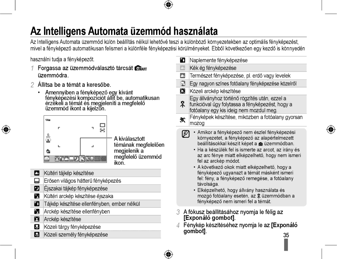 Samsung EV-NX10ZZBABDE, EV-NX10ZZBABIT manual Az Intelligens Automata üzemmód használata, Használni tudja a fényképezőt 