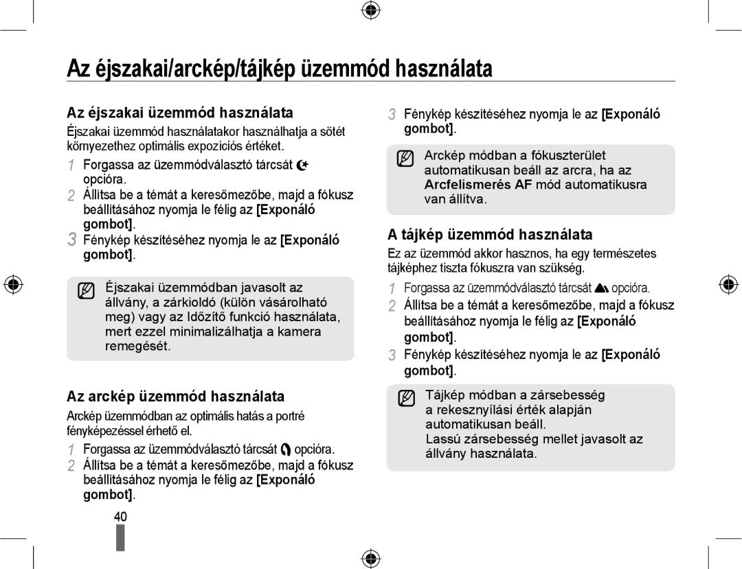 Samsung EV-NX10ZZBABHU, EV-NX10ZZBABDE manual Az éjszakai/arckép/tájkép üzemmód használata, Az éjszakai üzemmód használata 