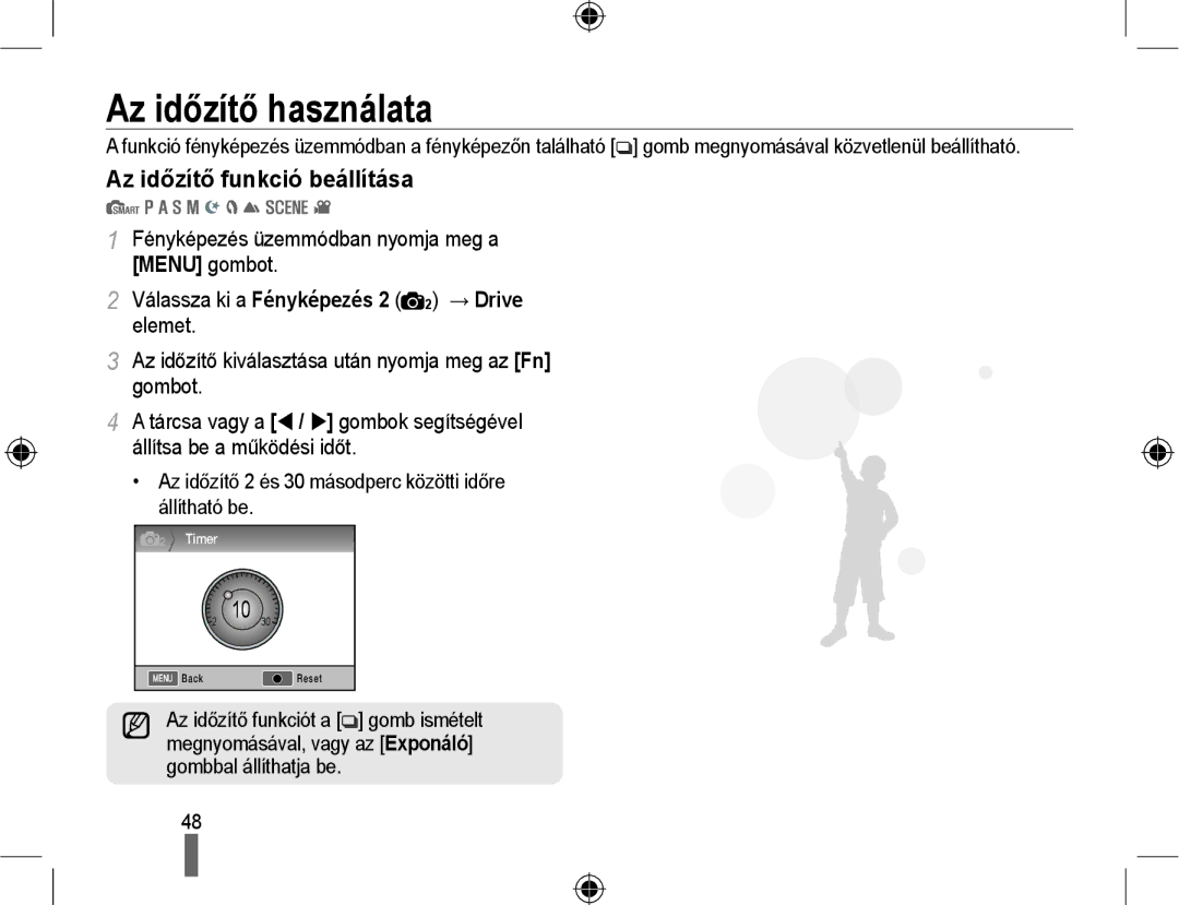 Samsung EV-NX10ZZBABCH manual Az időzítő használata, Az időzítő funkció beállítása, Az időzítő funkciótgoma bgomb ismételt 