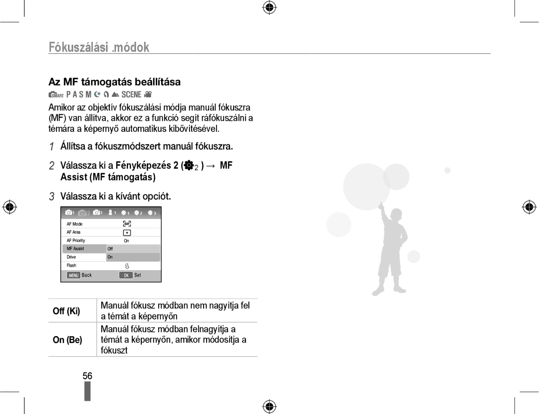 Samsung EV-NX10ZZBABDE, EV-NX10ZZBABIT, EV-NX10ZZBCBHU manual Fókuszálási .módok, Állítsa a fókuszmódszert manuál fókuszra 