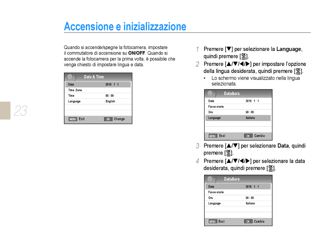 Samsung EV-NX10ZZBABIT manual Accensione e inizializzazione, Premere T per selezionare la Language, quindi premere 