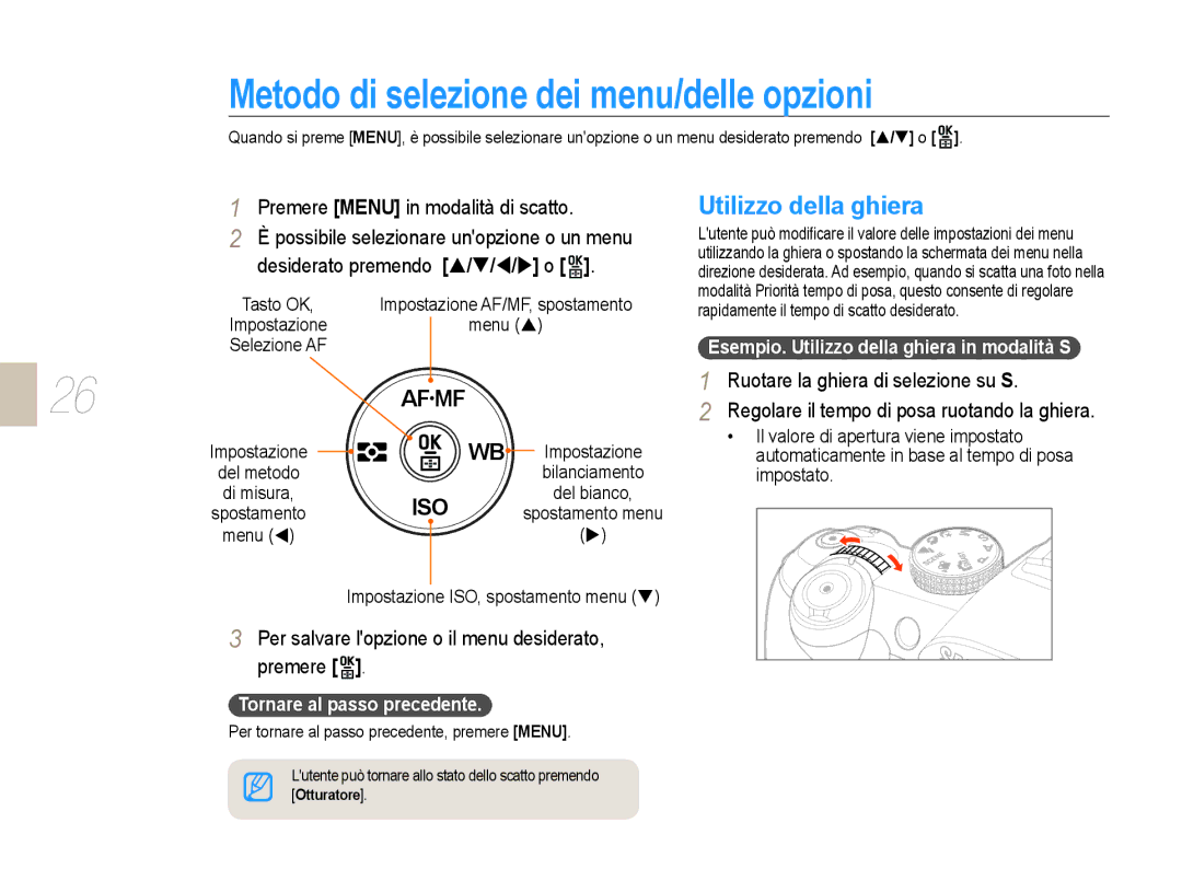 Samsung EV-NX10ZZBABIT, EV-NX10ZZBABDE, EV-NX10ZZBCBIT Metodo di selezione dei menu/delle opzioni, Utilizzo della ghiera 