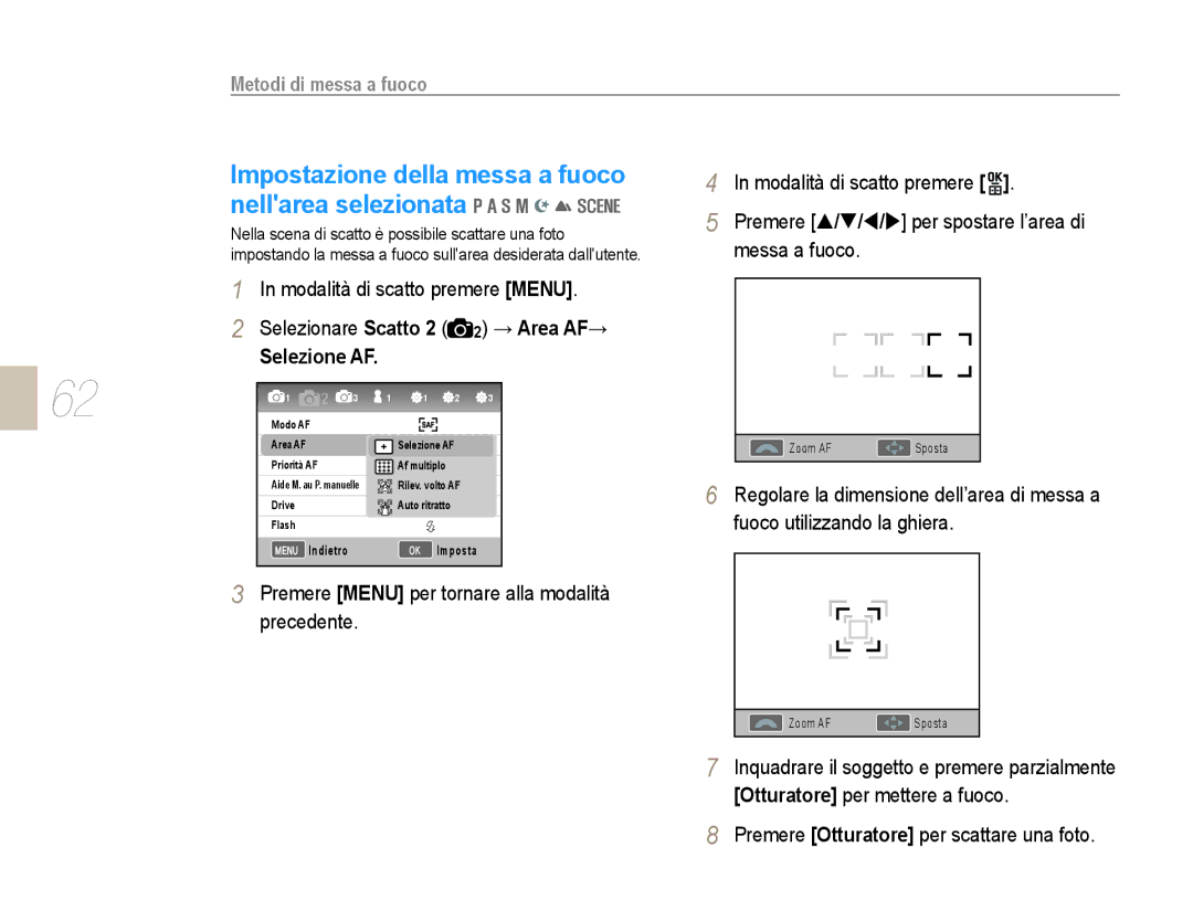 Samsung EV-NX10ZZBABIT Impostazione della messa a fuoco, Nellarea selezionata, Selezione AF, Fuoco utilizzando la ghiera 