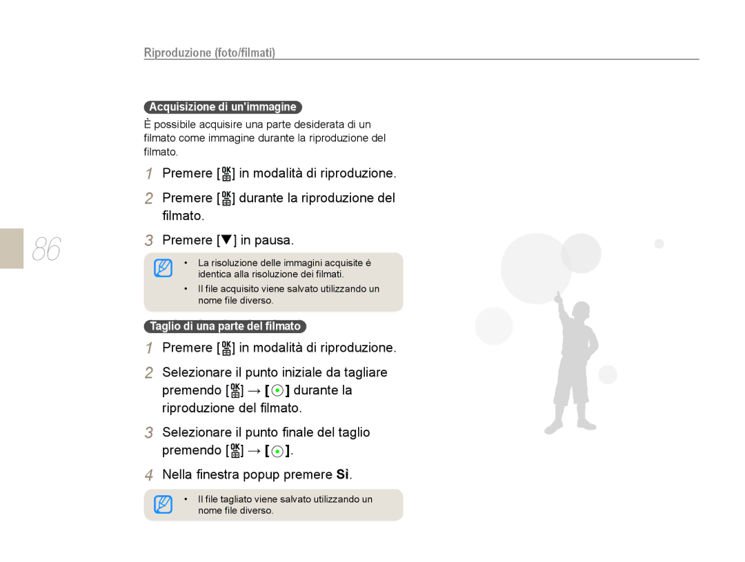 Samsung EV-NX10ZZBABIT, EV-NX10ZZBABDE, EV-NX10ZZBCBIT manual Acquisizione di unimmagine, Taglio di una parte del ﬁlmato 
