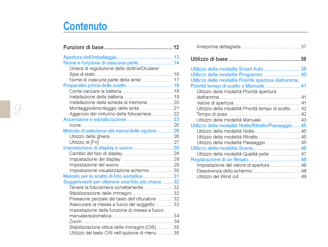 Samsung EV-NX10ZZBABDE, EV-NX10ZZBCBIT, EV-NX10ZZBABIT manual Contenuto, Ghiera di regolazione delle diottrie/Oculare 