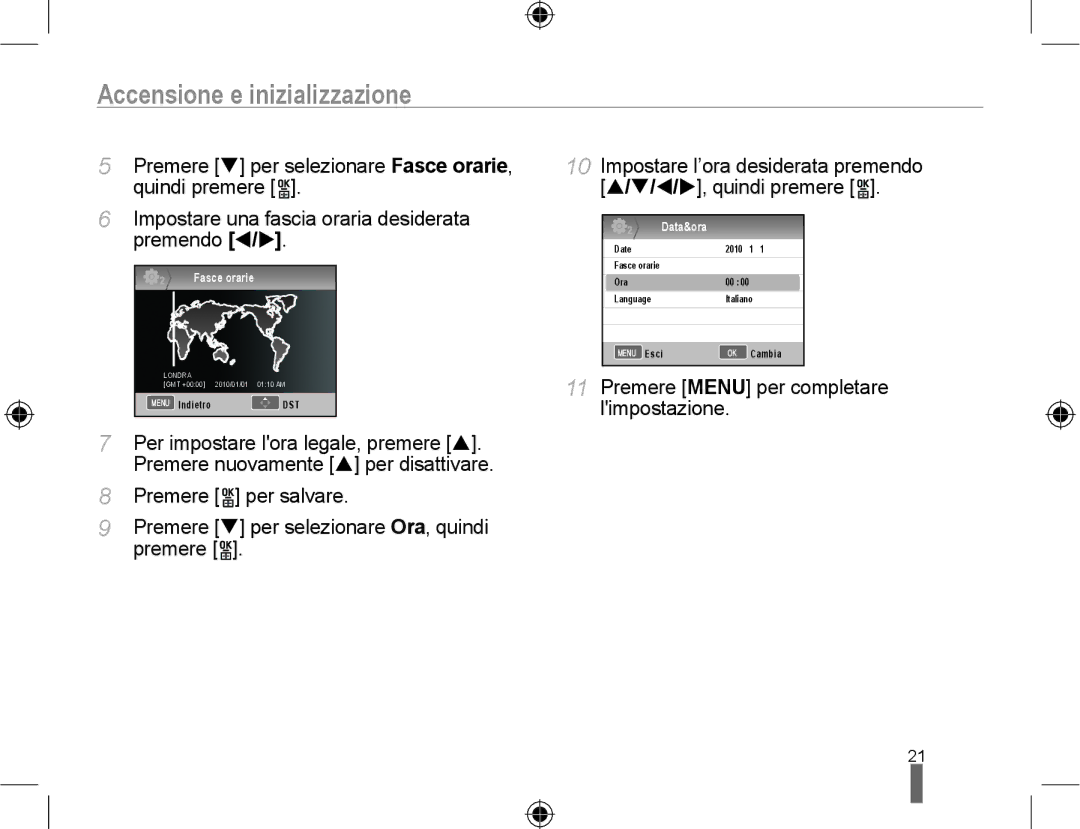 Samsung EV-NX10ZZBABDE, EV-NX10ZZBCBIT manual Accensione e inizializzazione, Premere Menu per completare limpostazione 