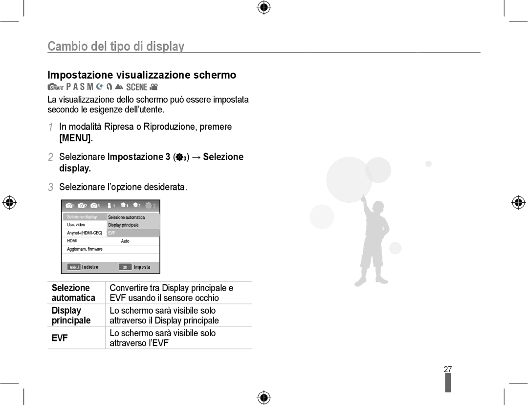 Samsung EV-NX10ZZBABDE, EV-NX10ZZBCBIT, EV-NX10ZZBABIT Cambio del tipo di display, Impostazione visualizzazione schermo 