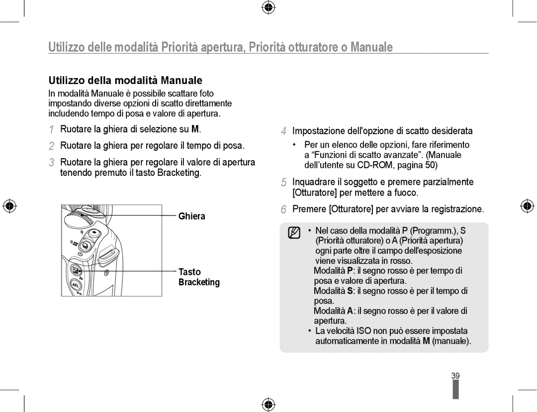 Samsung EV-NX10ZZBABDE, EV-NX10ZZBCBIT manual Utilizzo della modalità Manuale, Impostazione dellopzione di scatto desiderata 