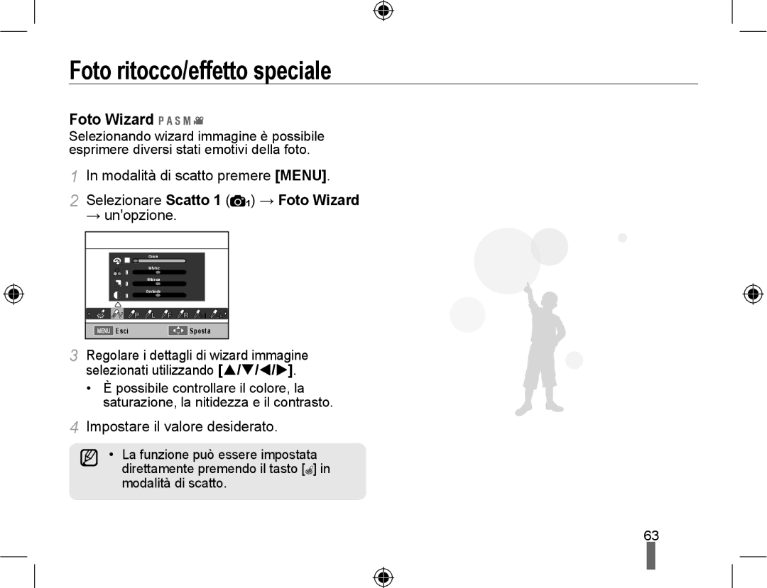 Samsung EV-NX10ZZBABDE manual Foto ritocco/effetto speciale, Selezionare Scatto 1 1 → Foto Wizard, → unopzione 