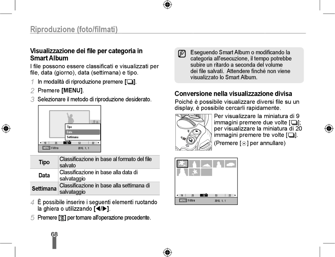 Samsung EV-NX10ZZBABIT Visualizzazione dei ﬁle per categoria in Smart Album, Conversione nella visualizzazione divisa 