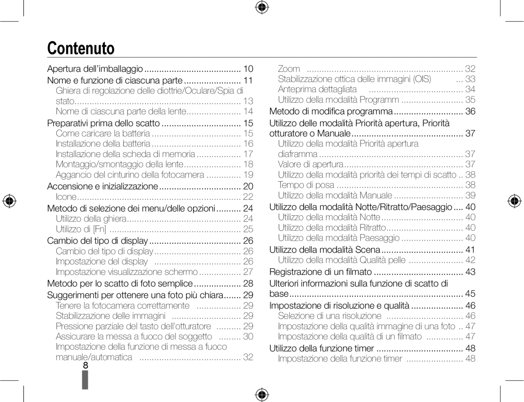 Samsung EV-NX10ZZBABIT, EV-NX10ZZBABDE, EV-NX10ZZBCBIT manual Contenuto, Utilizzo della modalità Priorità apertura 