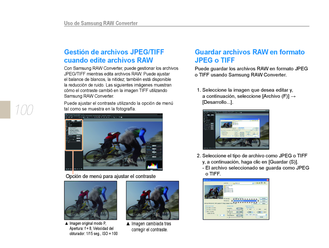 Samsung NX10PRCV02/SES, EV-NX10ZZBABDE, NX10RH08M3/SES manual 100, Gestión de archivos JPEG/TIFF, Cuando edite archivos RAW 