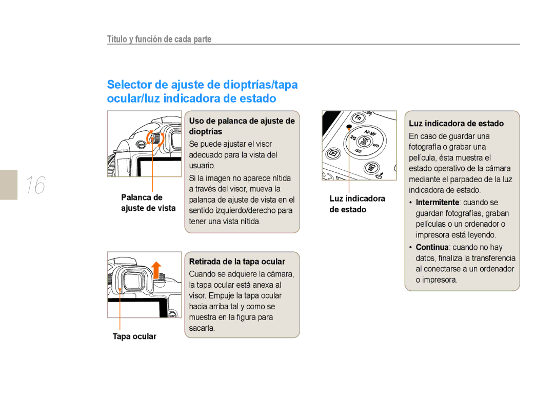 Samsung EV-NX10ZZBABDE, NX10RH08M3/SES manual Tapa ocular Uso de palanca de ajuste de dioptrías, Retirada de la tapa ocular 