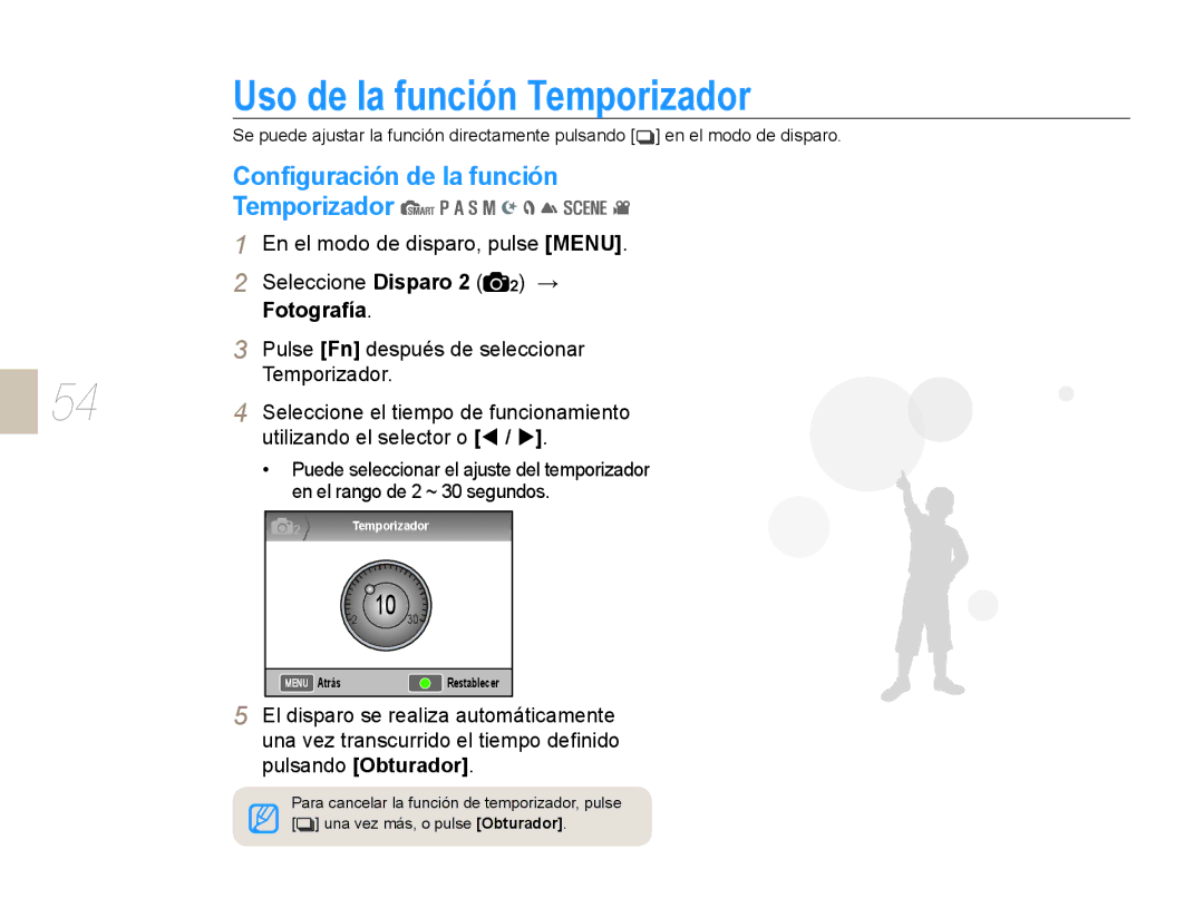 Samsung EV-NX10ZZBABES, EV-NX10ZZBABDE manual Uso de la función Temporizador, Conﬁguración de la función Temporizador 