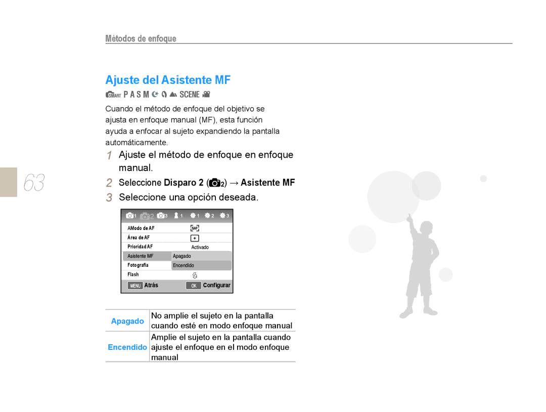 Samsung NX10PRTV01/SES, EV-NX10ZZBABDE Ajuste del Asistente MF, Ajuste el método de enfoque en enfoque manual 