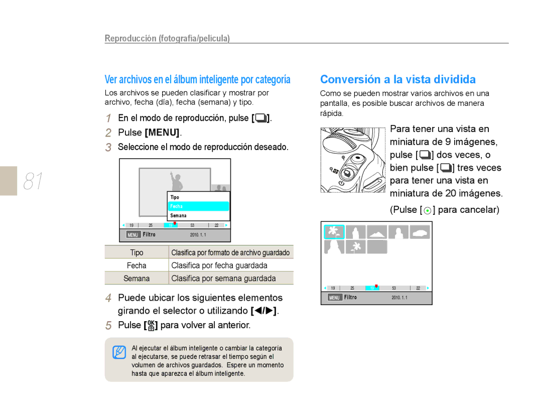 Samsung NX10RH08M3/SES, EV-NX10ZZBABDE Conversión a la vista dividida, Para tener una vista en, Miniatura de 9 imágenes 