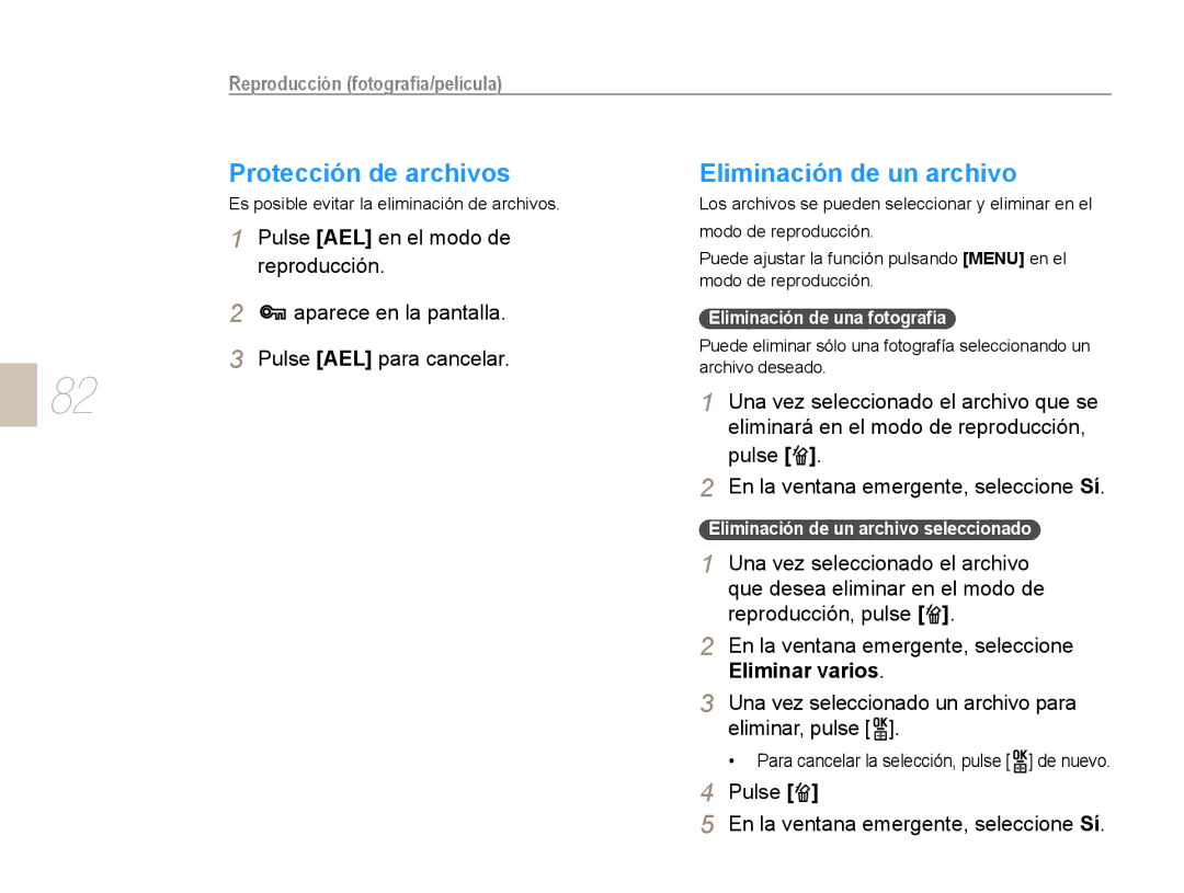 Samsung EV-NX10ZZBCBES manual Protección de archivos, Eliminación de un archivo, Pulse AEL en el modo de reproducción 