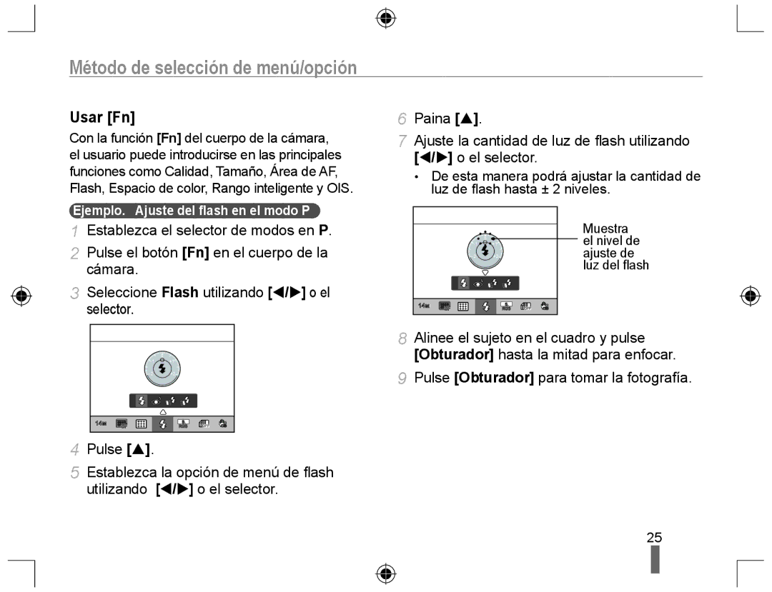 Samsung NX10RH08M3/SES manual Método de selección de menú/opción, Usar Fn, Pulse Obturador para tomar la fotografía 