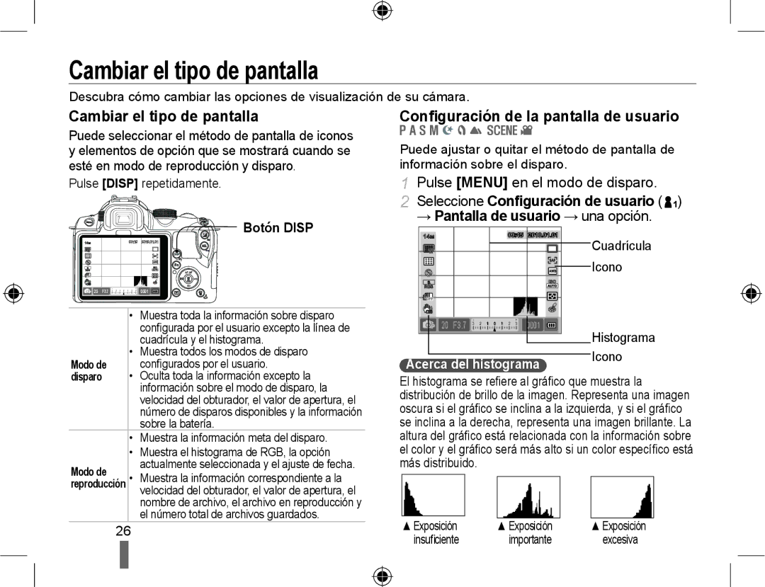 Samsung EV-NX10ZZBCBES, EV-NX10ZZBABDE, NX10RH08M3/SES Cambiar el tipo de pantalla, Conﬁguración de la pantalla de usuario 