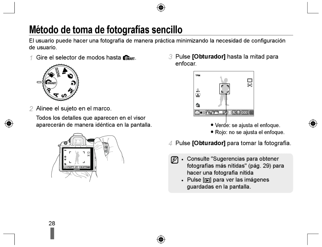 Samsung NX10PRCV02/SES, EV-NX10ZZBABDE Método de toma de fotografías sencillo, Pulse Obturador hasta la mitad para enfocar 