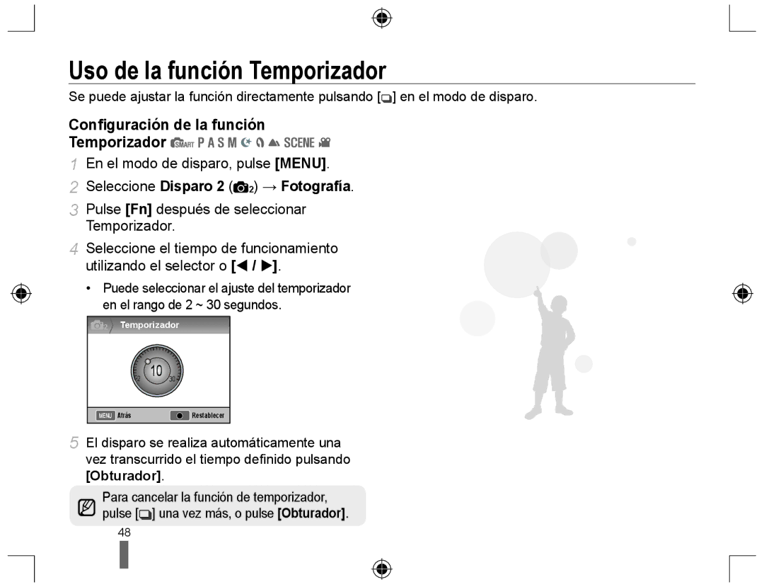 Samsung EV-NX10ZZBABDE, NX10RH08M3/SES manual Uso de la función Temporizador, Conﬁguración de la función Temporizador 