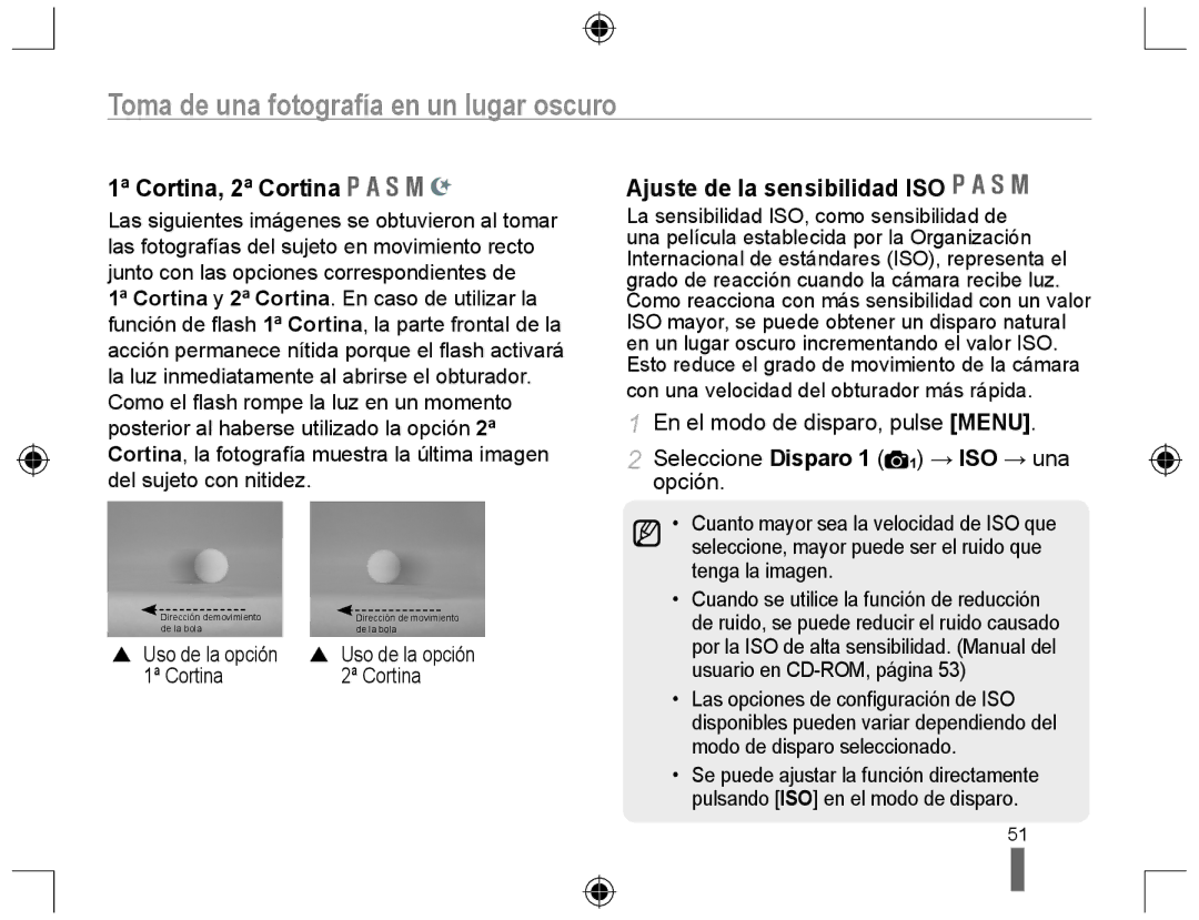 Samsung EV-NX10ZZBABPT manual 1ª Cortina, 2ª Cortina, Ajuste de la sensibilidad ISO, Seleccione Disparo 1 1 → ISO → una 