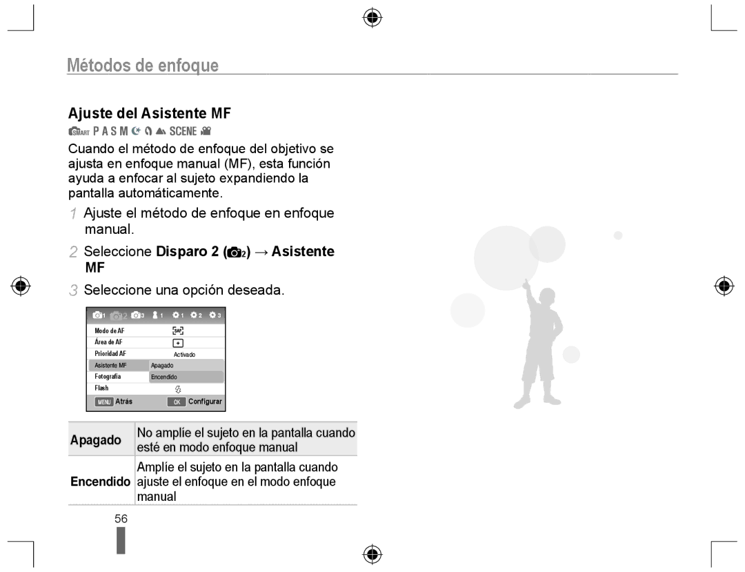 Samsung EV-NX10ZZBABDE Ajuste del Asistente MF, Ajuste el método de enfoque en enfoque manual, Esté en modo enfoque manual 