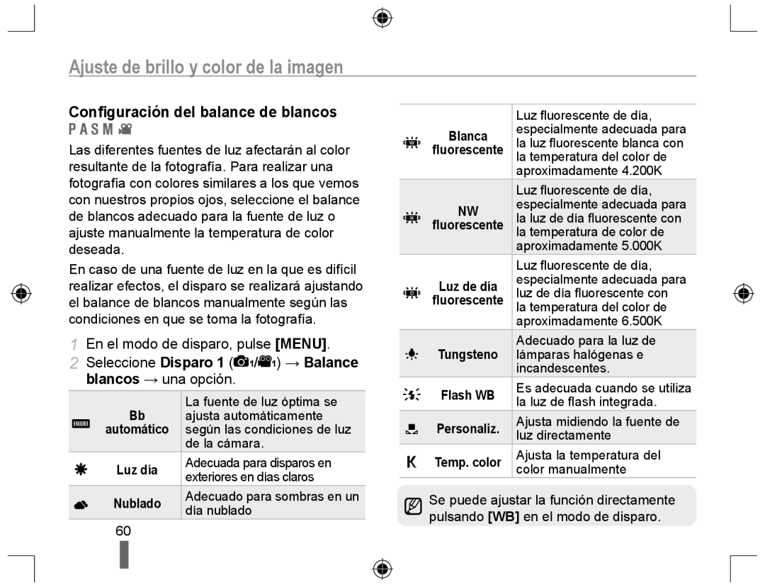 Samsung NX10PRCV02/SES, EV-NX10ZZBABDE manual Ajuste de brillo y color de la imagen, Conﬁguración del balance de blancos 