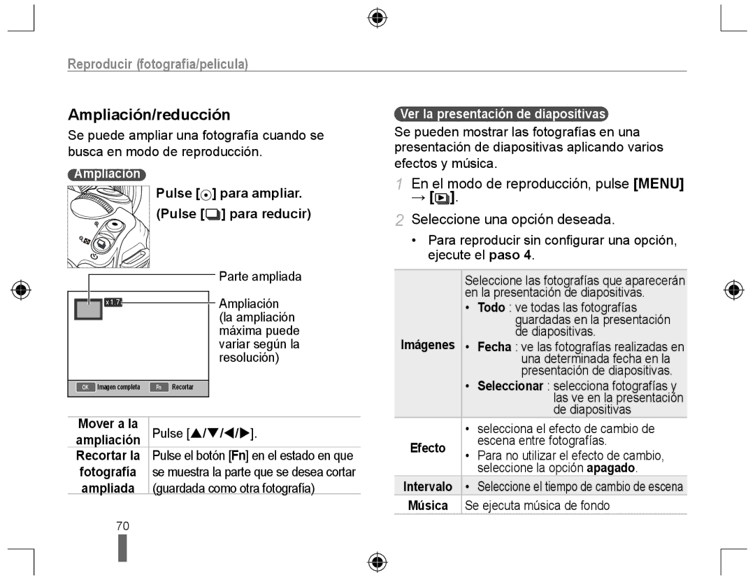 Samsung EV-NX10ZZBABES Ampliación/reducción, Pulse para ampliar. Pulse para reducir, Ver la presentación de diapositivas 