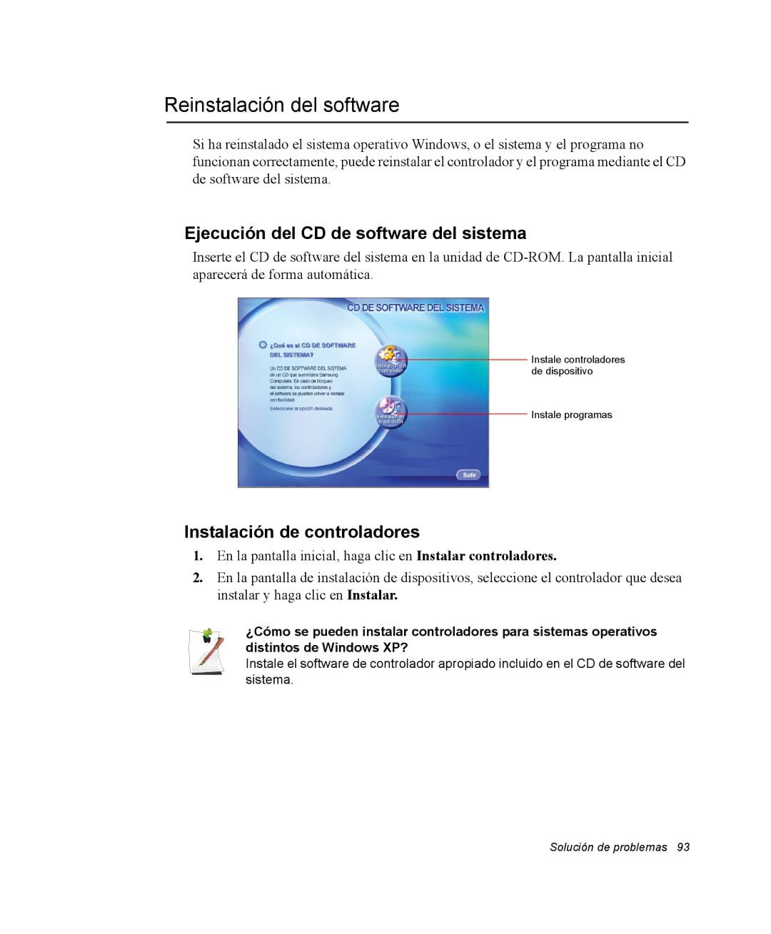 Samsung NX10PRTV01/SES Reinstalación del software, Ejecución del CD de software del sistema, Instalación de controladores 