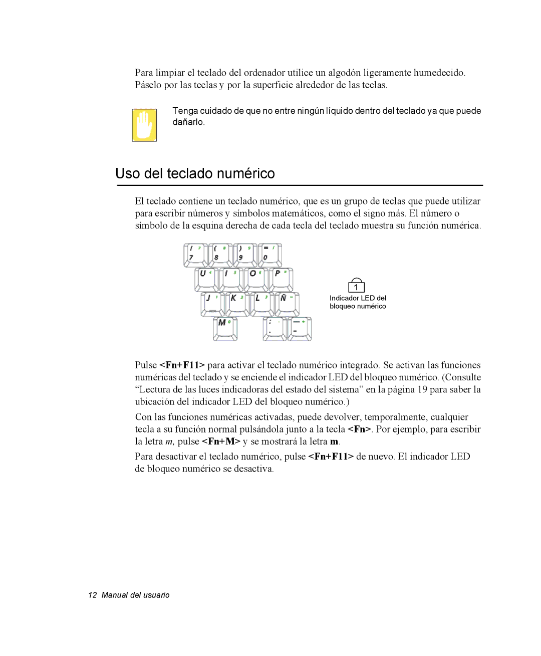 Samsung NX10RH0A3X/SES, EV-NX10ZZBABDE, NX10RH08M3/SES, EV-NX10ZZBCBES, EV-NX10ZZBABPT manual Uso del teclado numérico 