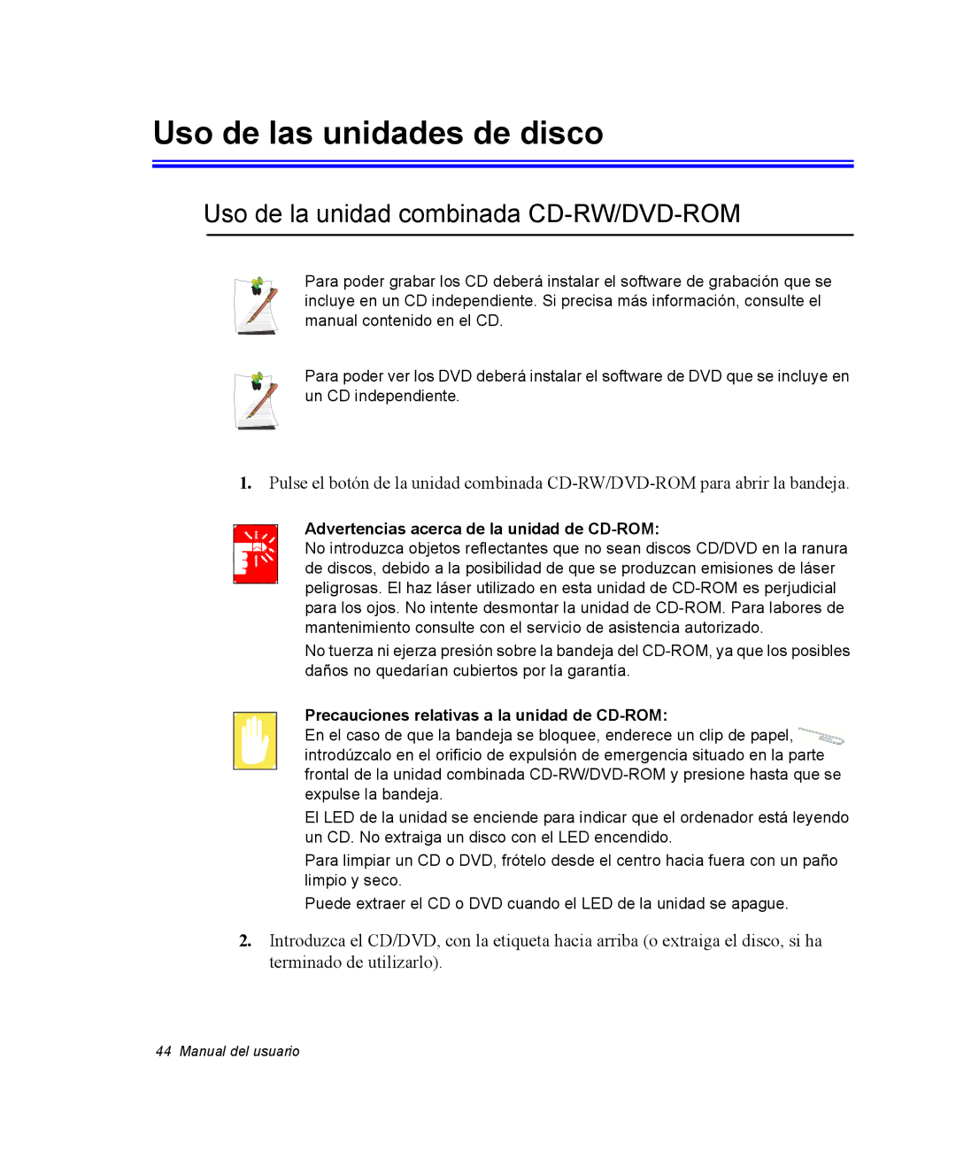 Samsung NX10RH0A3X/SES, EV-NX10ZZBABDE manual Uso de las unidades de disco, Uso de la unidad combinada CD-RW/DVD-ROM 