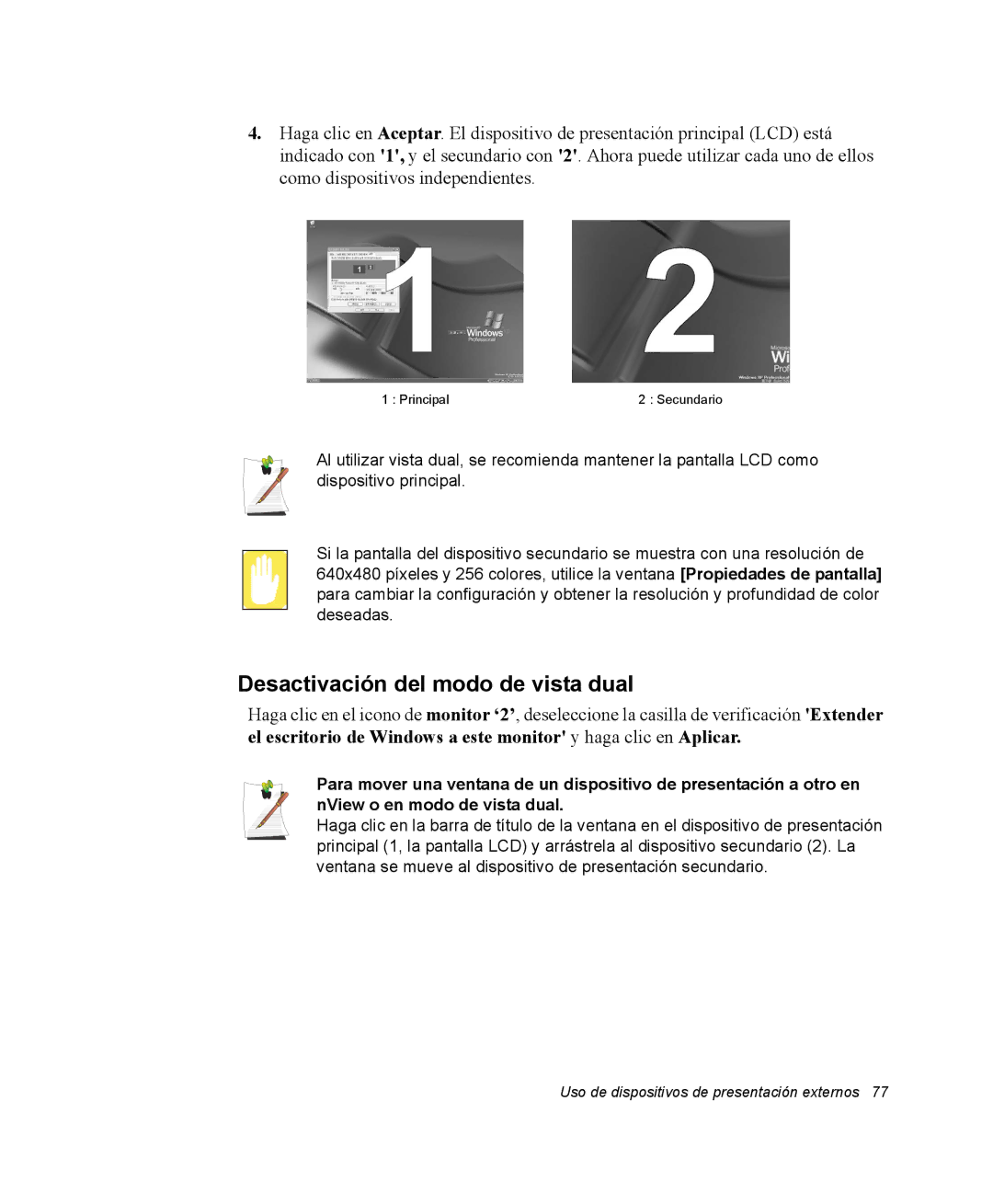 Samsung NX10PRTV01/SES, EV-NX10ZZBABDE, NX10RH08M3/SES, EV-NX10ZZBCBES, EV-NX10ZZBABPT Desactivación del modo de vista dual 