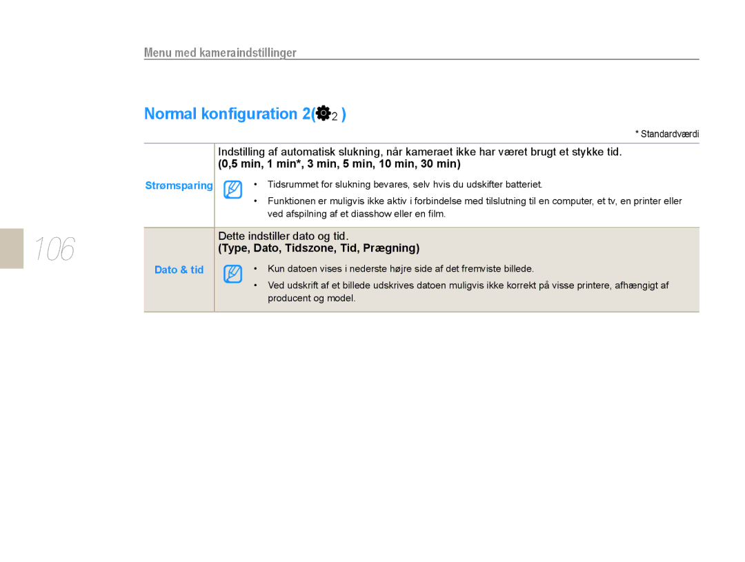 Samsung EV-NX10ZZBCBSE, EV-NX10ZZBABDK, EV-NX10ZZBABSE manual 106, Normal konﬁguration 2, Strømsparing, Dato & tid 