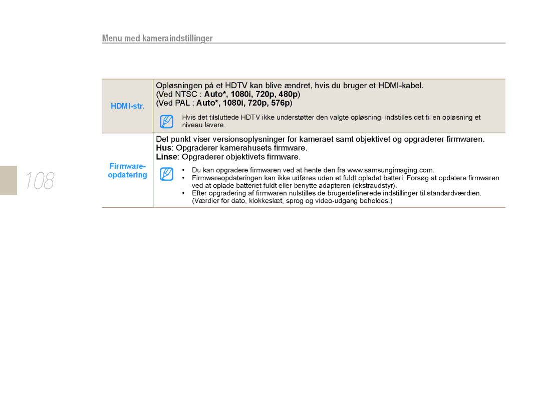 Samsung EV-NX10ZZBABDK, EV-NX10ZZBCBSE manual Ved Ntsc Auto*, 1080i, 720p, 480p, Ved PAL Auto*, 1080i, 720p, 576p 