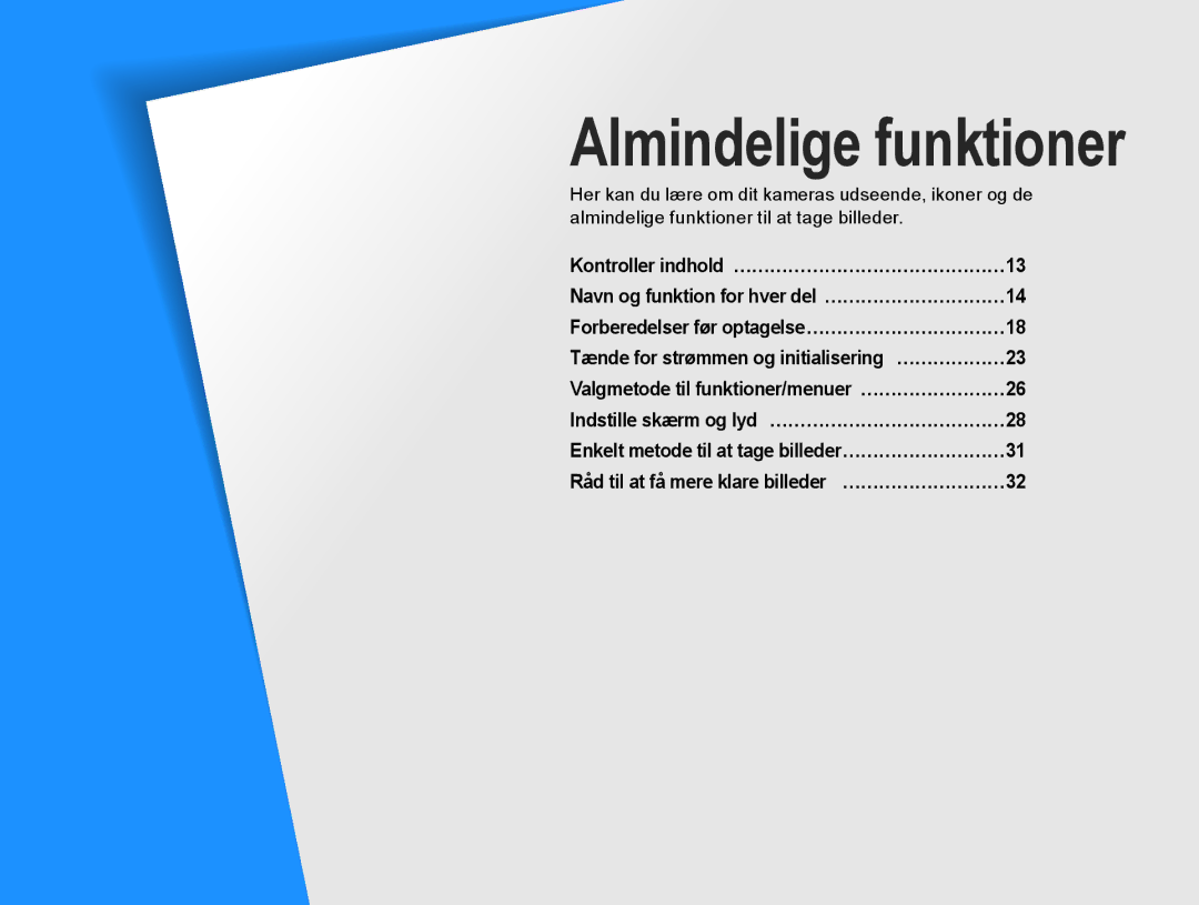 Samsung EV-NX10ZZBABDK, EV-NX10ZZBCBSE, EV-NX10ZZBABSE manual Almindelige funktioner 