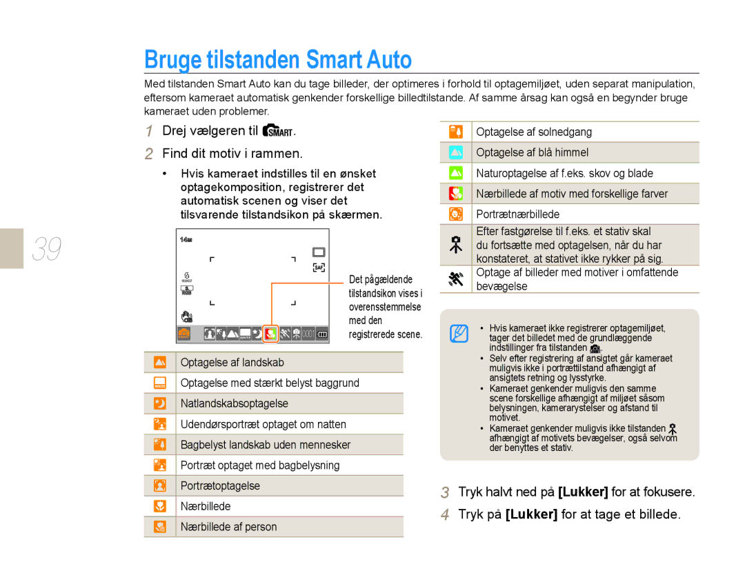 Samsung EV-NX10ZZBABDK, EV-NX10ZZBCBSE manual Bruge tilstanden Smart Auto, Drej vælgeren til Find dit motiv i rammen 