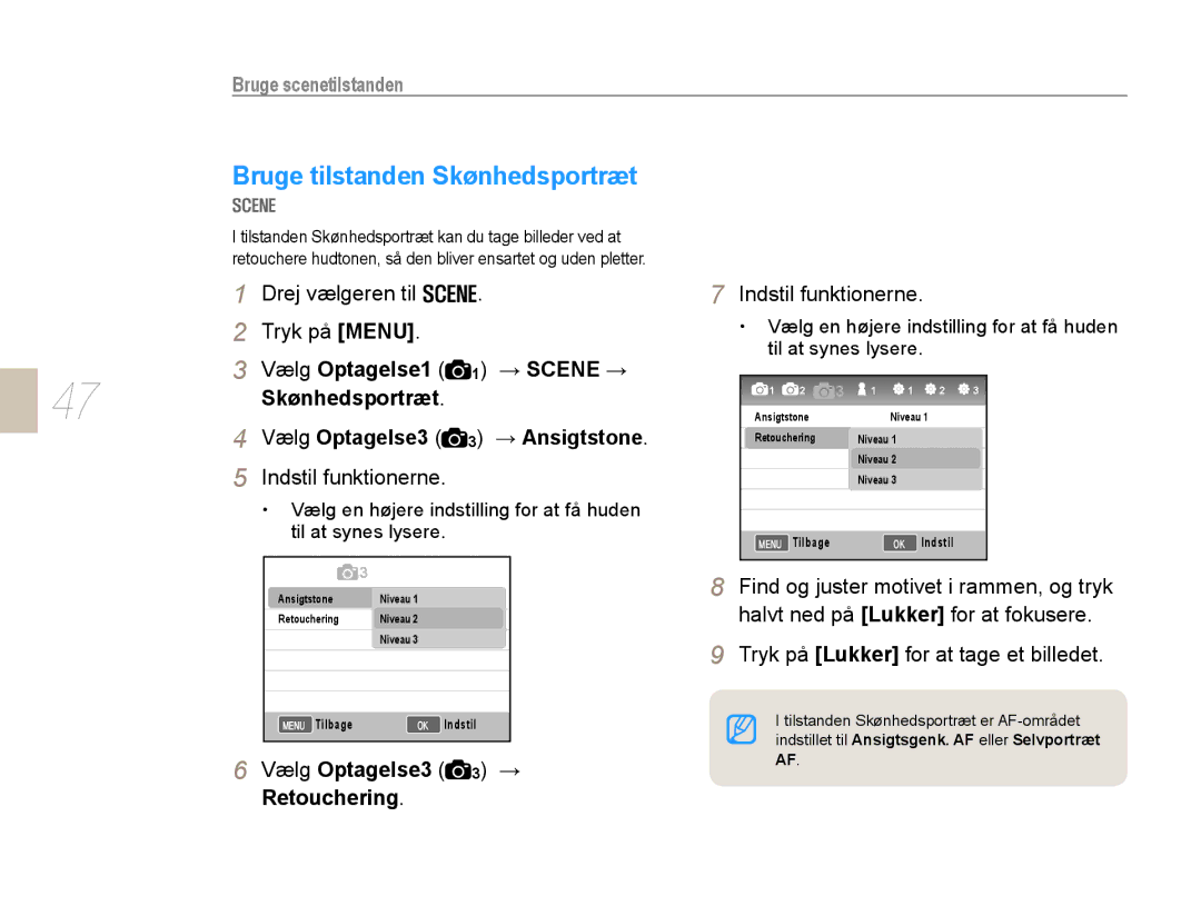 Samsung EV-NX10ZZBABSE Bruge tilstanden Skønhedsportræt, Drej vælgeren til Tryk på Menu, Vælg Optagelse3 3 → Retouchering 