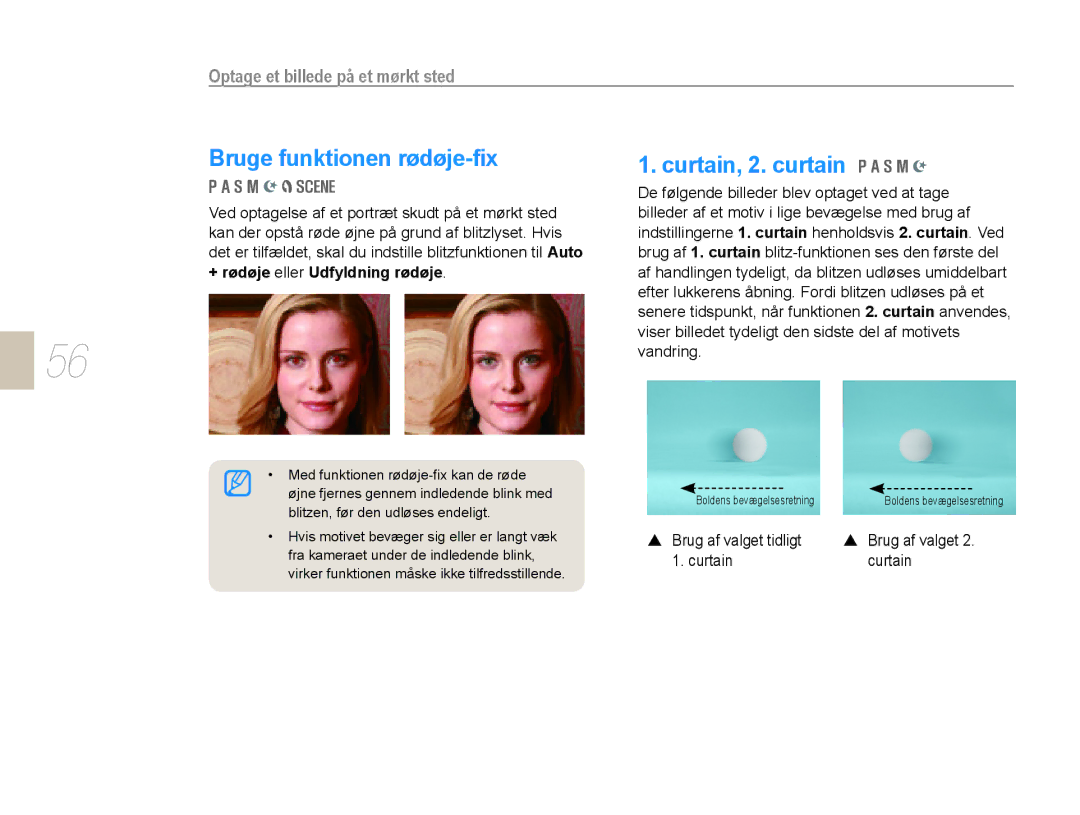 Samsung EV-NX10ZZBABSE, EV-NX10ZZBABDK, EV-NX10ZZBCBSE manual Bruge funktionen rødøje-ﬁx, Brug af valget tidligt Curtain 