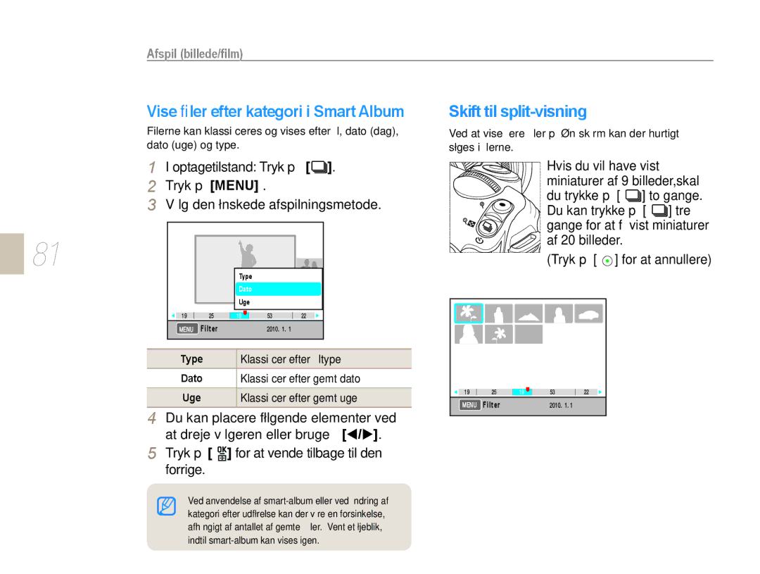 Samsung EV-NX10ZZBABDK, EV-NX10ZZBCBSE, EV-NX10ZZBABSE Vise ﬁler efter kategori i Smart Album, Af 20 billeder Tryk på, Type 