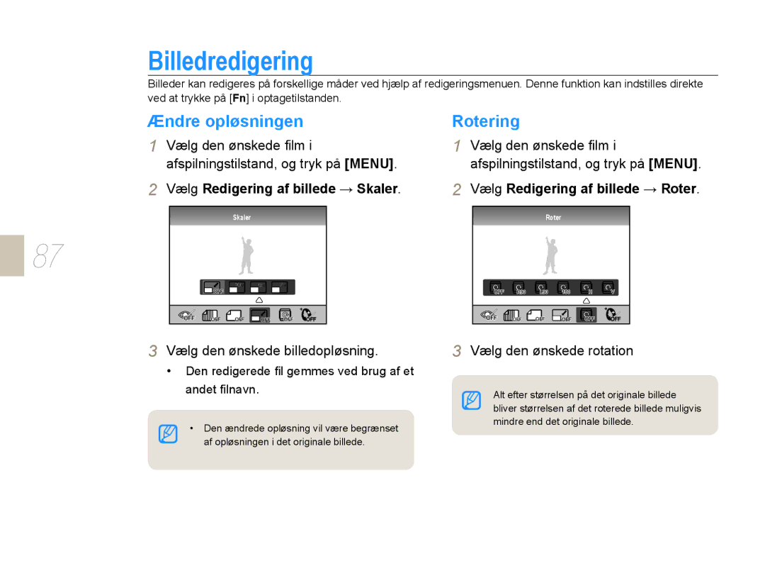 Samsung EV-NX10ZZBABDK, EV-NX10ZZBCBSE Billedredigering, Ændre opløsningen, Rotering, Vælg Redigering af billede → Skaler 