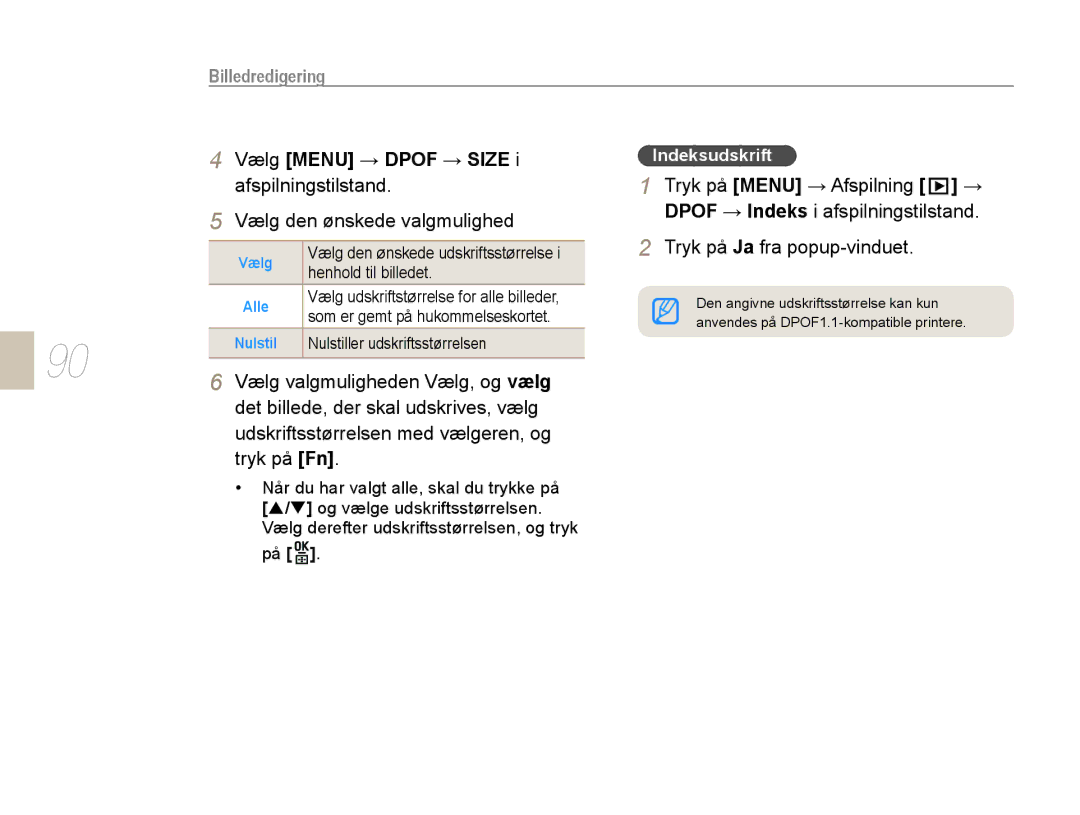 Samsung EV-NX10ZZBABDK manual Vælg Menu → Dpof → Size, Tryk på Menu → Afspilning →, Afspilningstilstand, Indeksudskrift 