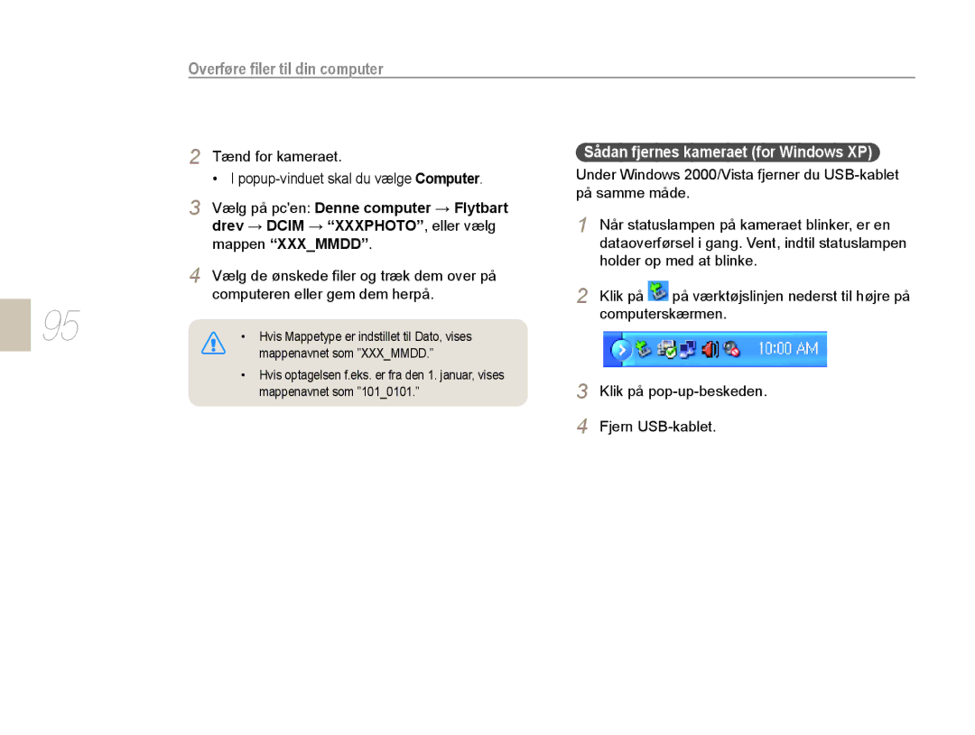 Samsung EV-NX10ZZBABSE manual Vælg på pcen Denne computer → Flytbart, Drev → Dcim → Xxxphoto , eller vælg, Mappen Xxxmmdd 