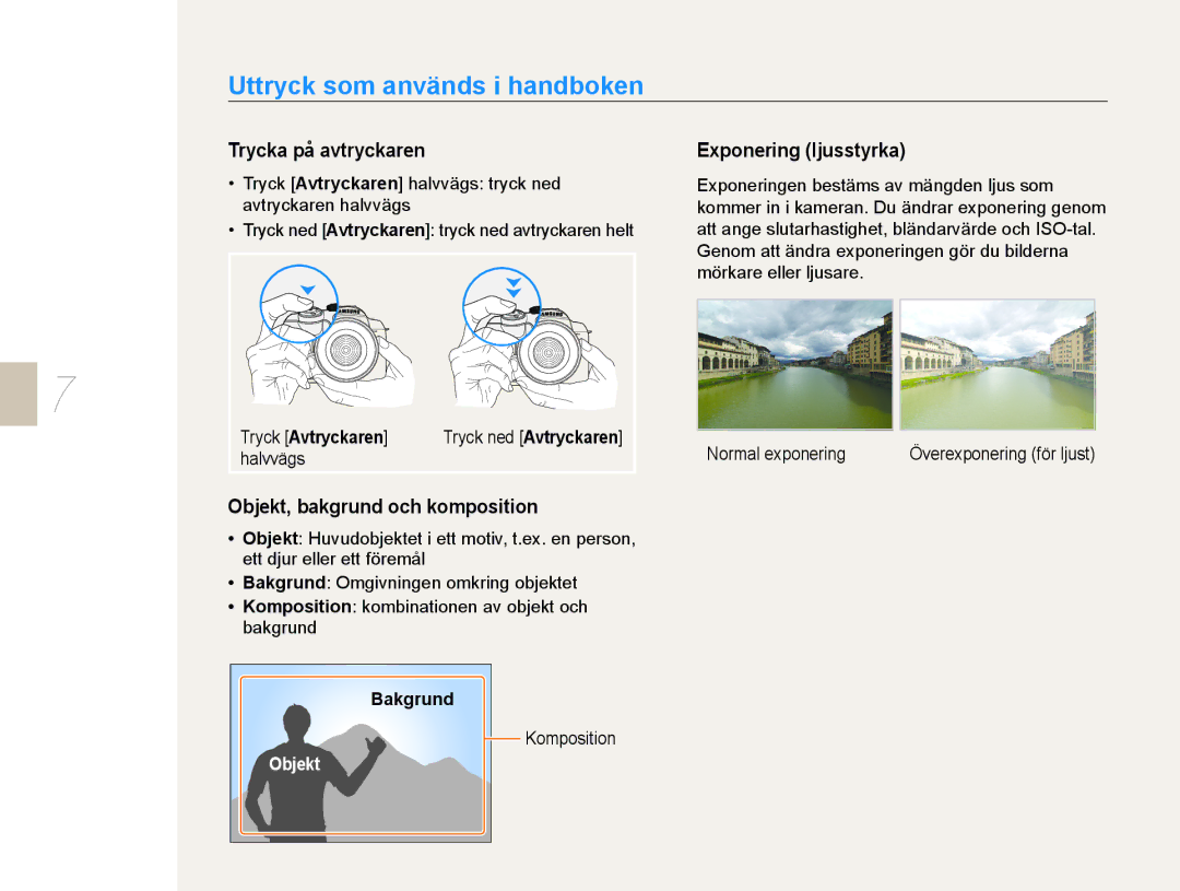 Samsung EV-NX10ZZBCBSE manual Uttryck som används i handboken, Trycka på avtryckaren, Objekt, bakgrund och komposition 