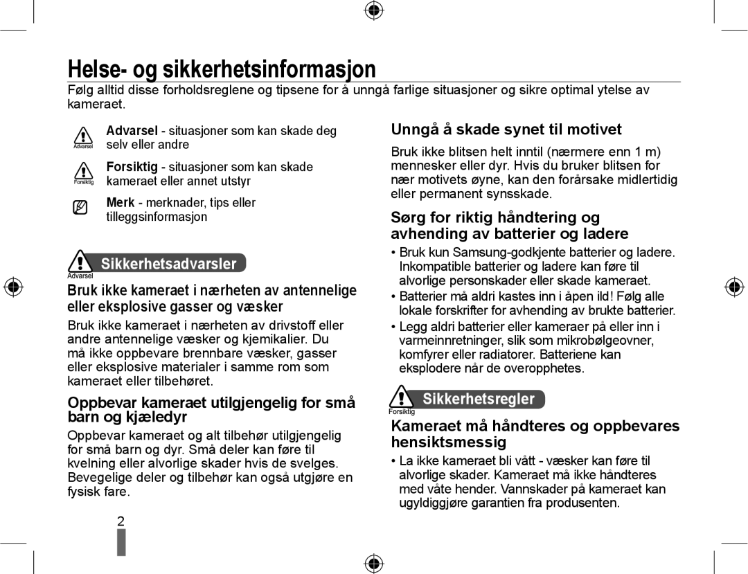 Samsung EV-NX10ZZBABSE manual Helse- og sikkerhetsinformasjon, Oppbevar kameraet utilgjengelig for små barn og kjæledyr 