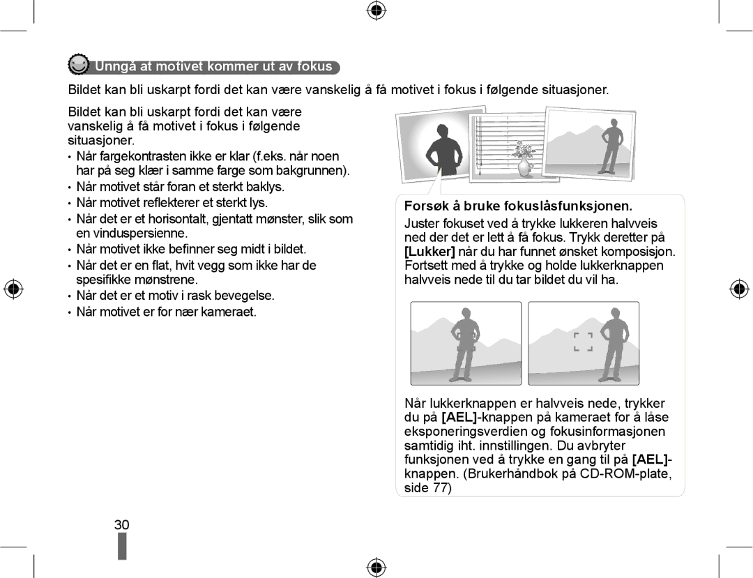 Samsung EV-NX10ZZBABDK, EV-NX10ZZBCBSE manual Unngå at motivet kommer ut av fokus, Forsøk å bruke fokuslåsfunksjonen 