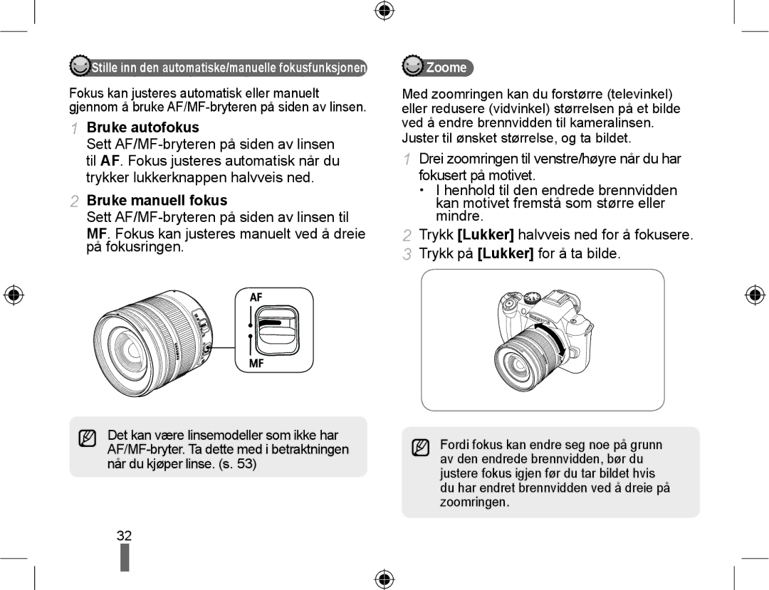 Samsung EV-NX10ZZBABSE, EV-NX10ZZBABDK, EV-NX10ZZBCBSE manual Bruke autofokus, Bruke manuell fokus, Zoome 