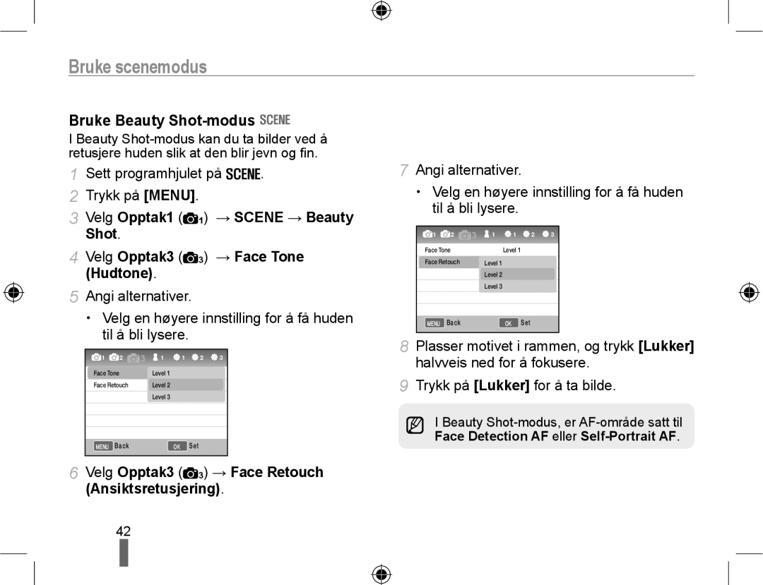 Samsung EV-NX10ZZBABDK manual Bruke scenemodus, Bruke Beauty Shot-modus, Velg Opptak3 3 → Face Retouch Ansiktsretusjering 