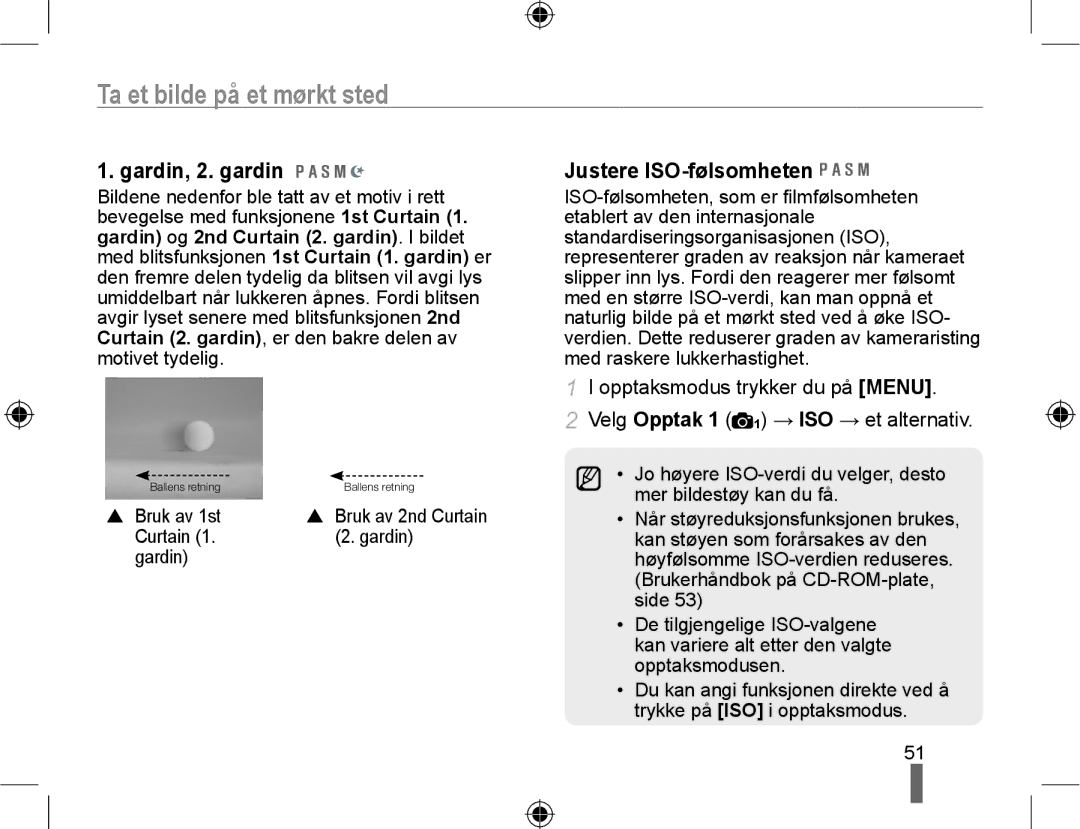 Samsung EV-NX10ZZBABDK, EV-NX10ZZBCBSE, EV-NX10ZZBABSE manual Gardin, 2. gardin, Justere ISO-følsomheten 