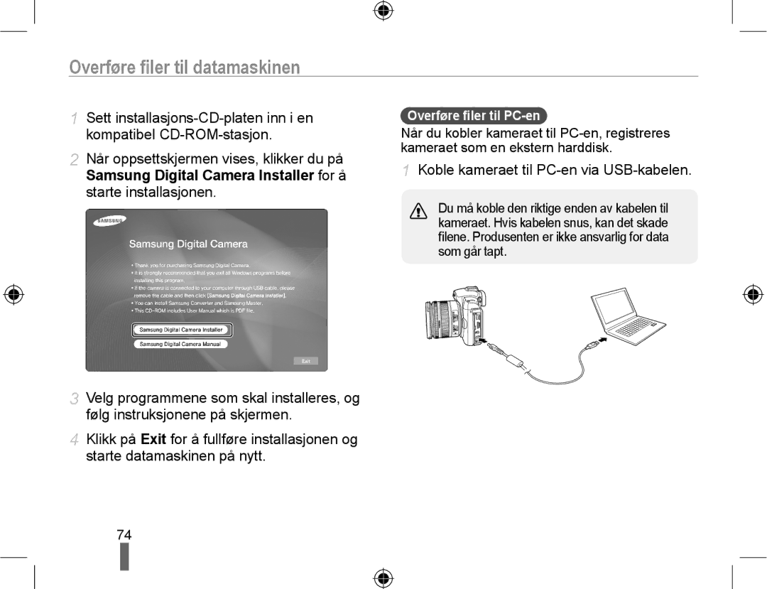 Samsung EV-NX10ZZBABSE, EV-NX10ZZBABDK, EV-NX10ZZBCBSE manual Overføre ﬁler til datamaskinen, Overføre ﬁler til PC-en 